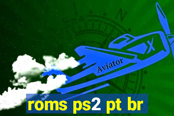 roms ps2 pt br